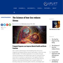 The Science of how Sex reduces Stress