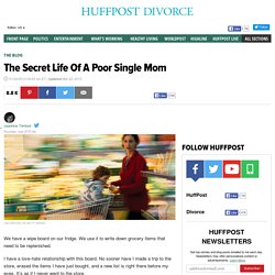 The Secret Life Of A Poor Single Mom