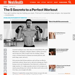 The 5 Secrets to a Perfect Workout