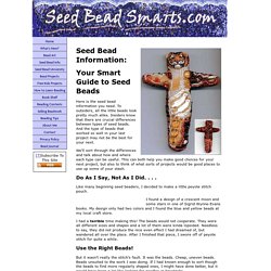The Seed Bead Information You Need