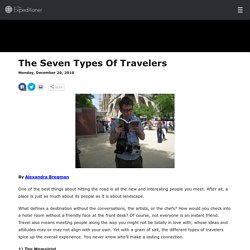 The Seven Types Of Travelers - The Expeditioner Travel Magazine - The Expeditioner Travel Magazine