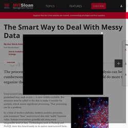 The Smart Way to Deal With Messy Data