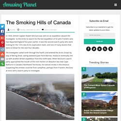 The Smoking Hills of Canada