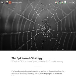 The Spiderweb Strategy