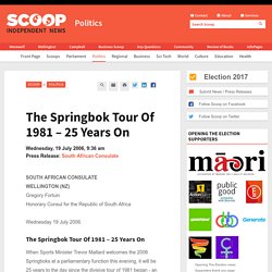 The Springbok Tour Of 1981 – 25 Years On