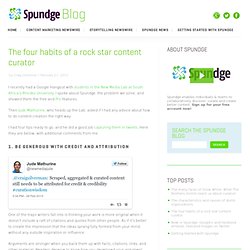 The four habits of a rock star content curator