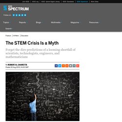 The STEM Crisis Is a Myth