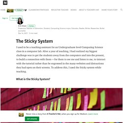 The Sticky System – A Teacher’s Hat