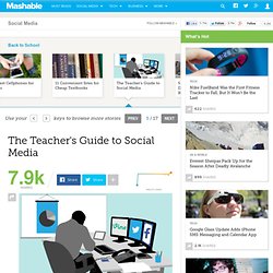 The Teacher's Guide to Social Media