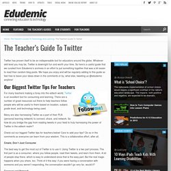 The Teacher's Guide To Twitter