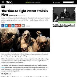 The Time to Fight Patent Trolls is Now