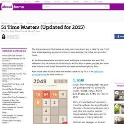 The Top 51 Time Wasters (Updated for 2015)
