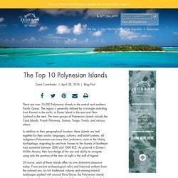 The Top 10 Polynesian Islands
