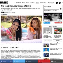 The top 20 music videos of 2015