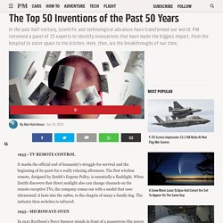 The Top 50 Inventions of the Past 50 Years