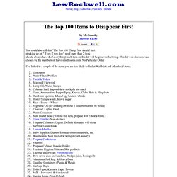 The Top 100 Items to Disappear First