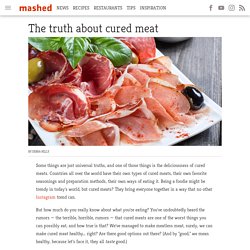 The truth about cured meat