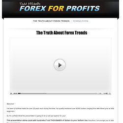 The Truth About Forex Trends