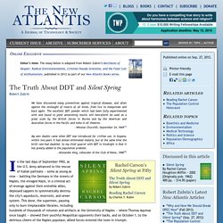 The Truth About DDT and Silent Spring