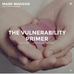 The Vulnerability Primer