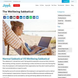 The Wellbeing Sabbatical