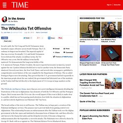The Wikileaks Tet Offensive - Swampland - TIME.com