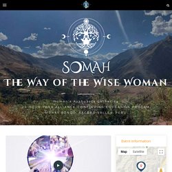 The Way of the Wise Woman - Somah Journeys