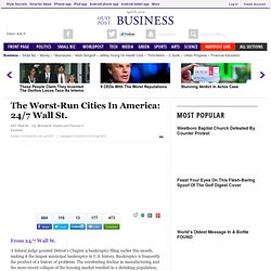 The Worst-Run Cities In America: 24/7 Wall St.
