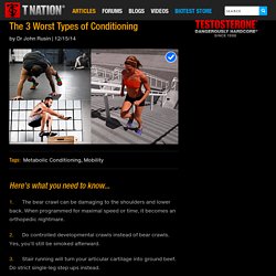 The 3 Worst Types of Conditioning