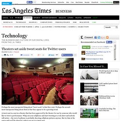 Theaters set aside tweet seats for Twitter users