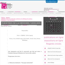 Théâtres de la mémoire / 2010-2011
