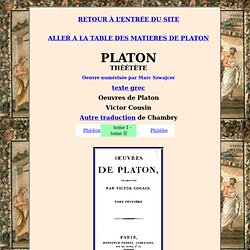 Platon : Théétète (français) : traduction de Victor Cousin.