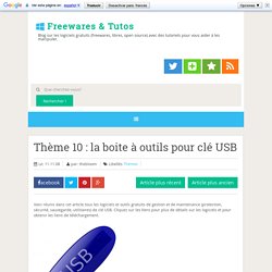 la boite à outils pour clé USB