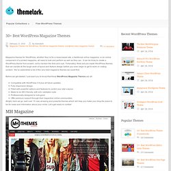 WordPress Magazine Themes, Magazine WordPress Themes, News