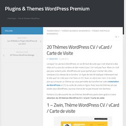 20 Thèmes WordPress CV / vCard / Carte de Visite