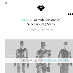 theomagica - A Formula for Magical Success - in 7 Steps