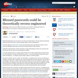 Blizzard passwords could be theoretically reverse engineered
