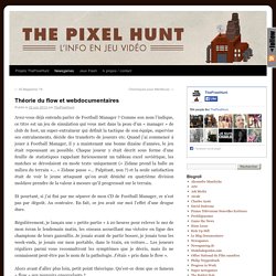 Théorie du flow et webdocumentaires