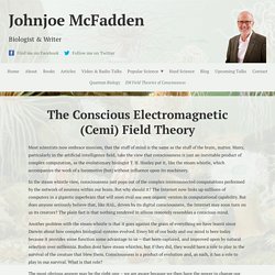 EM Field Theories of Consciousness
