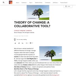 Theory of Change: A Collaborative Tool? ? Social Edge
