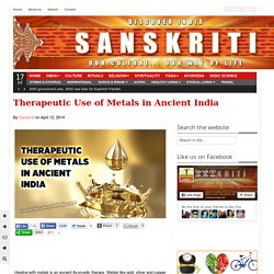 Therapeutic Use of Metals in Ancient India