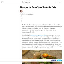 Therapeutic Benefits Of Essential Oils