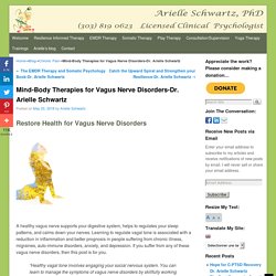 Mind-Body Therapies for Vagus Nerve Disorders