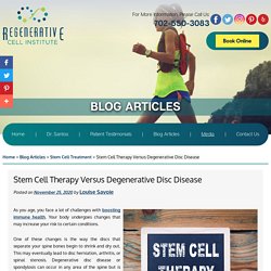 Stem Cell Therapy Versus Degenerative Disc Disease