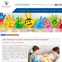 ABA Therapy: How Does It Help Kids Thrive in School?