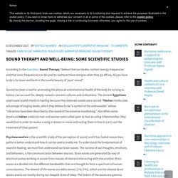 Sound Therapy and well-being: some scientific studies