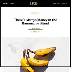 There's Always Money in the Bananacue Stand