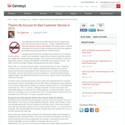 There's No Excuse for Bad Customer Service in 2013