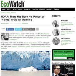 NOAA: There Has Been No 'Pause' or 'Hiatus' in Global Warming