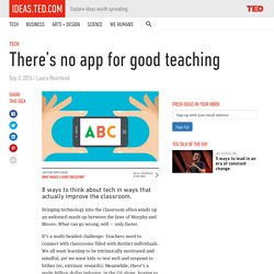 There’s no app for good teaching